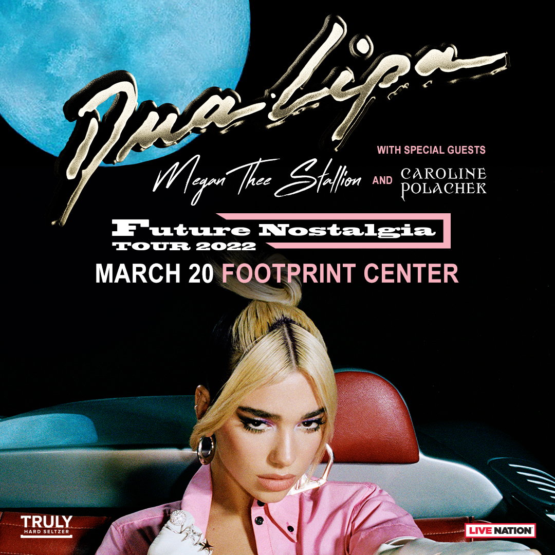 TR_FootprintCenter_032022_DuaLipa_SG_1080x1080